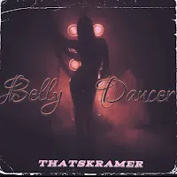 Thatskramer — Belly Dancer — обложка